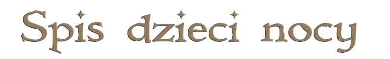 Plik:Spis dzieci nocy napis.png